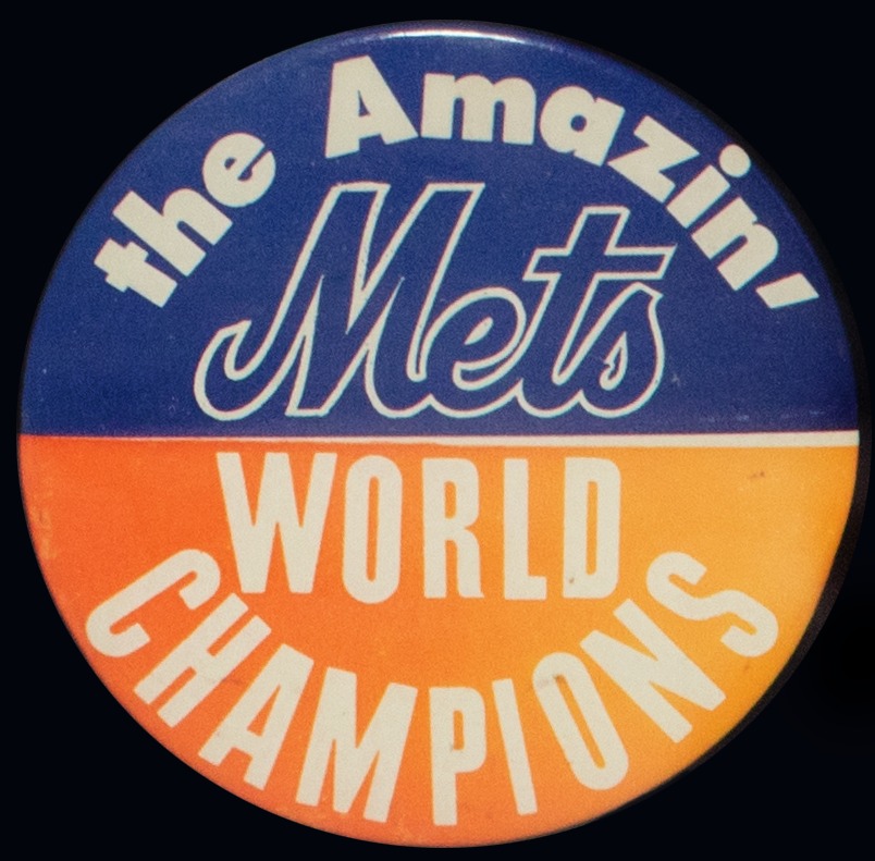 The Amazin' Mets World Champions Button